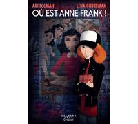 Où est Anne Frank ! – Éditions Calmann-Lévy