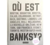 OU est Banksy ? (3eme Edition) /franCais 3ème Edition - TAPIES XAVIER - Graffito Books - relié - Beau livre