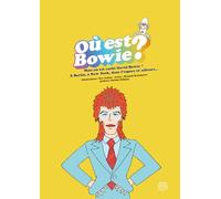 Ou est Bowie ?