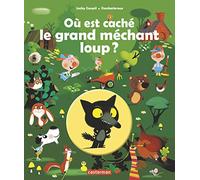 Où est caché le grand méchant loup ?