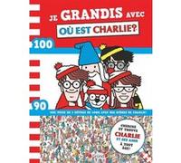 Où est Charlie ? - Je grandis avec Charlie - Martin Handford - Grund - Jeux livres objets