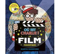 Où est Charlie ? - Le film magnifique - Cherche-et-trouve avec une torche magique - Dès 7 ans
