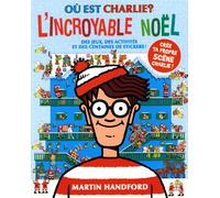 Où est Charlie? L'incroyable Noël!