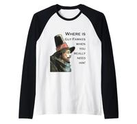Où est Guy Fawkes Quand Vous Avez Vraiment Besoin de Lui ? Manche Raglan