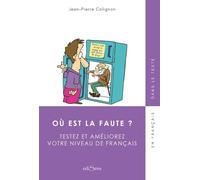 Où est la faute ? Tome 1