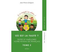 Où est la faute ? Tome 2 - Jean-Pierre Colignon - Edisens - broché - Méthode de langue
