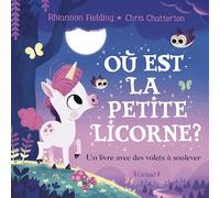 Où est la petite licorne ? Un livre avec des volets à soulever - Album jeunesse tout-carton avec des volets - à partir de 1 an