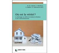 Où est la vérité ? Hans-Christoph Askani (Auteur), Denis Müller (Auteur)