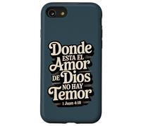 Où est l'amour de Dieu, il n'y a Pas de Peur - Jean 4:18 Coque pour iPhone SE (2020) / 7/8