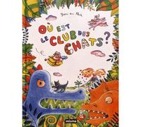 Où Est Le Club Des Chats ? - Yoon-Sun Park - Misma - cartonné - Bande dessinée jeunesse