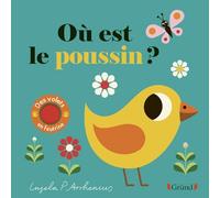 Où est le poussin ? - Livre à rabats en feutrine et miroir - À partir de 6 mois