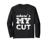 Où est ma Coupe J'aime l'argent Montrez-Moi The Money Meme Funny Manche Longue