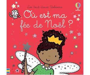 Où est ma fée de Noël ? - Les tout-doux Usborne - Dès 6 mois