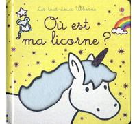 Où est ma licorne ? - Les tout-doux Usborne