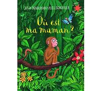 Où est ma maman ? - L'heure des histoires - De 3 à 6 ans
