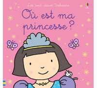 Où est ma princesse ? - Les tout-doux Usborne