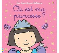 Où est ma princesse ? - Les tout-doux Usborne