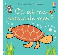 Où est ma tortue de mer ? - Les tout-doux Usborne