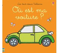 Où est ma voiture ? - Les tout-doux Usborne