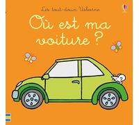 Où est ma voiture ? - Les tout-doux Usborne