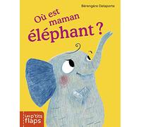 Où est maman éléphant ?
