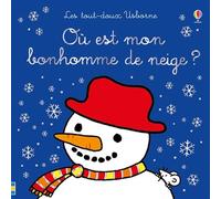 Où est mon bonhomme de neige ? - Les tout-doux Usborne