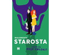 Où est mon cadavre ? - Małgorzata Starosta (Krimi auf Polnisch)