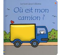 Où est mon camion ? - Les tout-doux Usborne