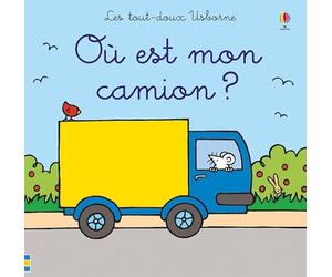 Où est mon camion ? - Les tout-doux Usborne