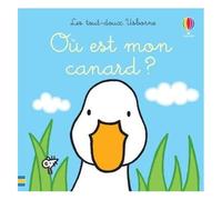 Où est mon canard ? – Les tout-doux – Usborne