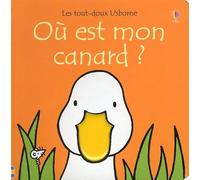 Où est mon canard ? - Les tout-doux Usborne