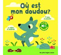 Où est mon doudou ? 6 volets à soulever, 7 sons à écouter - Marion Billet - Gallimard jeunesse - cartonné - Album éveil dès la naissance