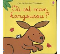 Où est mon kangourou ? - Les tout-doux Usborne