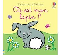 Où est mon lapin ? - Les tout-doux Usborne
