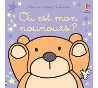 Où est mon nounours ? - Les tout-doux Usborne