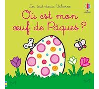 Où est mon oeuf de Pâques ? - Les tout-doux Usborne - dès 6 mois