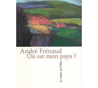 Où est mon pays ? - André Frénaud - Le Temps Qu'il Fait - broché - Poésie