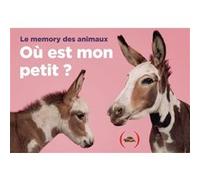 Où est mon petit ? Le memory des animaux