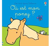 Où est mon poney ? - Les tout-doux Usborne