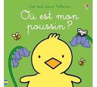 Où est mon poussin ? Les tout-doux Usborne