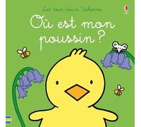 Où est mon poussin ? Les tout-doux Usborne