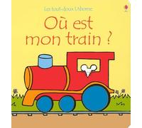 Où est mon train ? - Les tout-doux Usborne