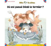 Où est passé Dédé le fermier ?