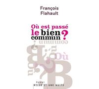 Où est passé le bien commun ?