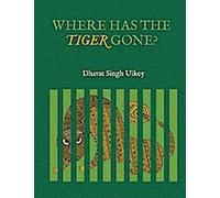 Où est passé le tigre ?