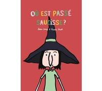 Où Est Passé Saucisse ?