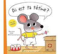 Où est ta tétine ?