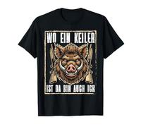 Où est un coin il y a là je suis moi aussi chasseur de sanglier T-Shirt