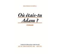 Où étais-tu Adam ?