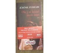 Jérôme Ferrari – Où j'ai laissé mon âme – Roman – Poche